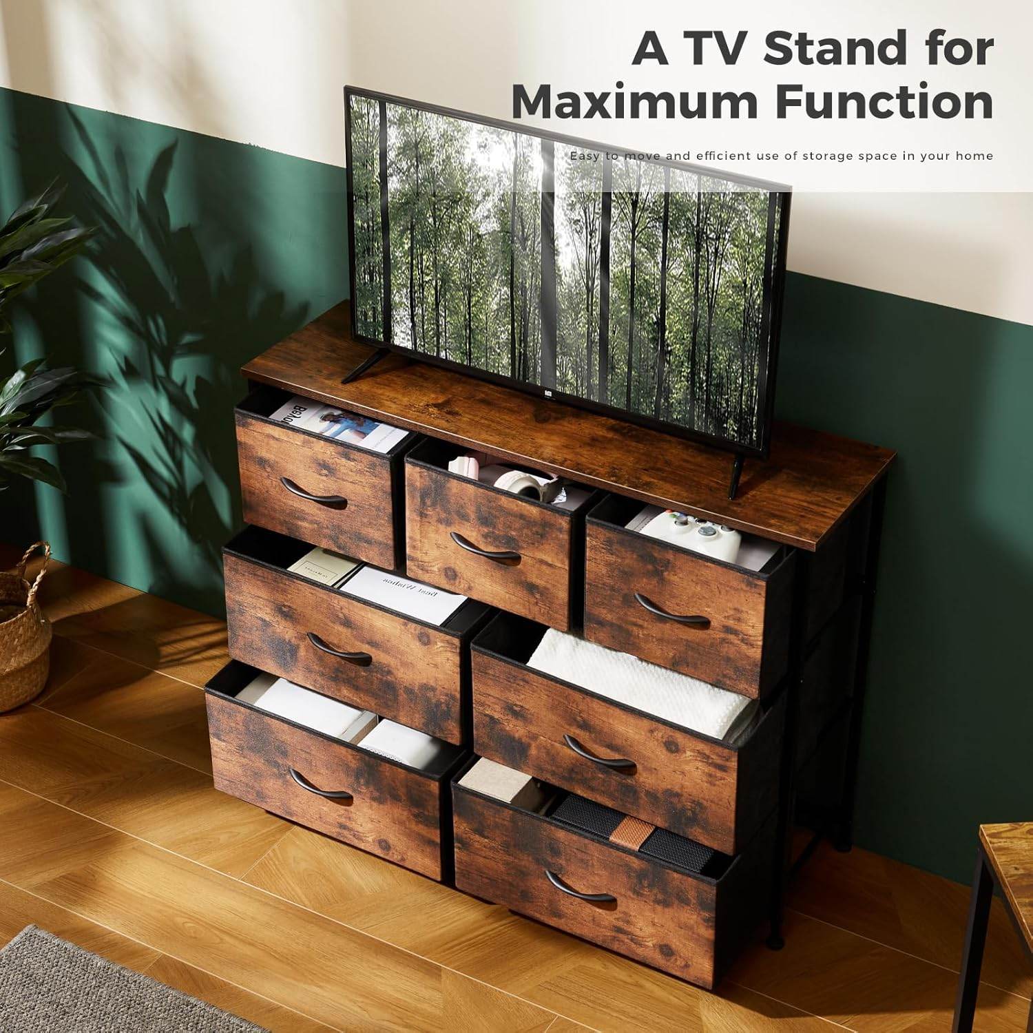 My Depot Bedroom Dresser with 7 Fabric Drawers
A TV Stand for
Maximum Function
