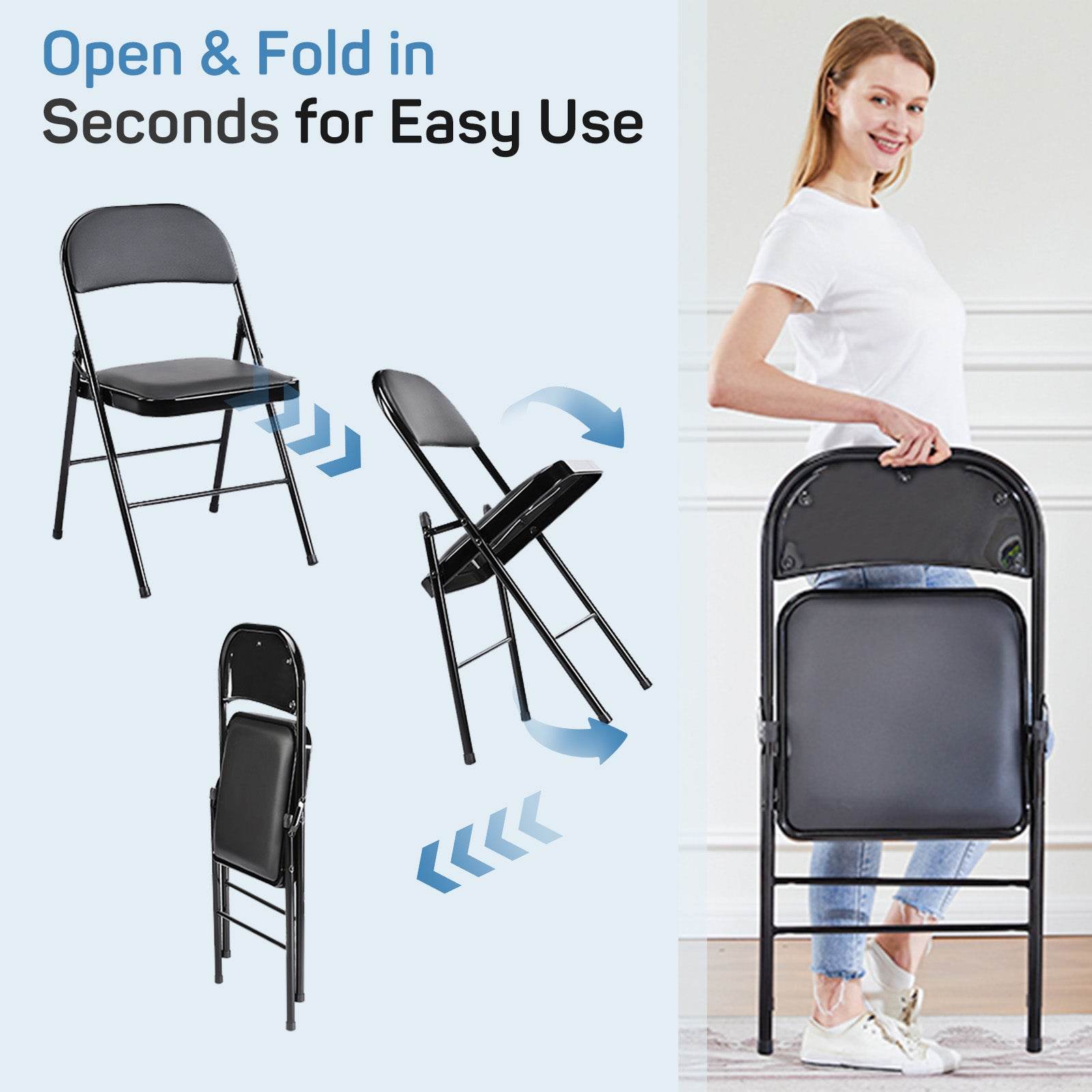 MyDepot Folding Chair
Open & Fold inSeconds for Easy Use