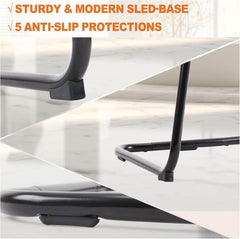 MyDepot Office Desk Chair
STURDY & MODERN SLED-BASE
5 ANTI-SLIP PROTECTIONS