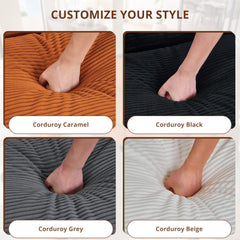 MyDepot Sectional Sofa Corduroy Cloud Couch
CUSTOMIZE YOUR STYLE