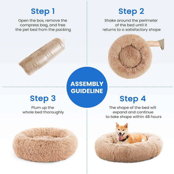 MyDepot Round Pet Bed 
ASSEMBLY
GUIDELINE